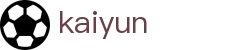 开云(kaiyun)中文官方网站 - 官方直连通道及技术支持